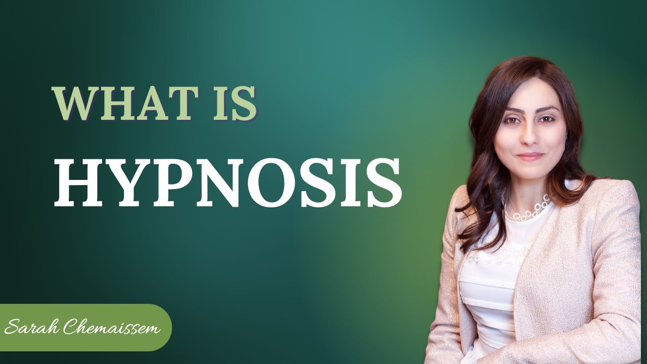 What is Hypnosis? | Sarah Chemaissem