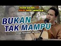 SEDIH Maafkanlah Bila Cintaku Suatu Dosa Mirnawati Bukan Tak Mampu SONI EGI COVER AKUSTIK