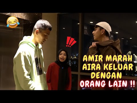 AMIR MARAH AIRA KELUAR DENGAN ORANG LAIN !! - SITUASI DI HOTEL !