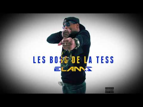 Elams - Les Boss de la Tess (Audio) / ALBUM BALTIMORE [14/15]