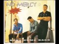 Playlist 15 No Mercy Baby Come Back   + Lyrics ...