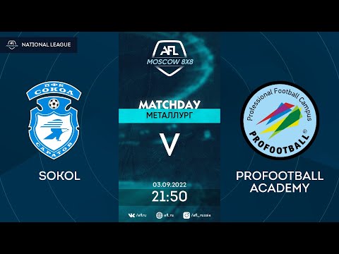 AFL22. Russia. National League. Day 10. Sokol - ProFootball Academy