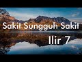 Ilir7 Sakit Sungguh Sakit Official Lyric Video