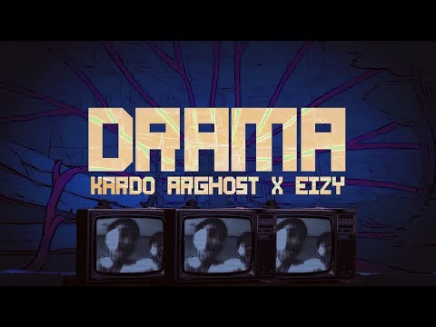 Kardo Arghost x Eizy - "Drama" (Lyric Video)