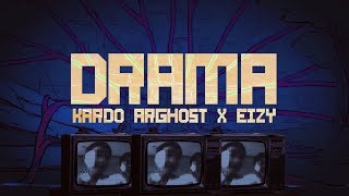 Download lagu Kardo Arghost x Eizy - 'Drama' (Lyric Video) mp3