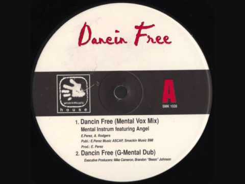 Mental Instrum - Dancin Free (G-Mental Dub)