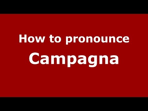 How to pronounce Campagna (Spanish/Argentina) - PronounceNames.com