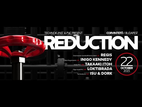 2015.10.22. Technokunst & PVC pres. Reduction @ Corvintető