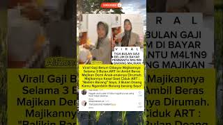 Download lagu 3 Bulan Gaji Tak Dibayar! Pembantu Ini Nekat Ambil Barang Majikan Demi Anak-anaknya#trendingshorts mp3 Download lagu 3 Bulan Gaji Tak Dibayar! Pembantu Ini Nekat Ambil Barang Majikan Demi Anak-anaknya#trendingshorts mp3