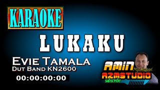 Download lagu LUKAKU || Evie Tamala || KARAOKE mp3