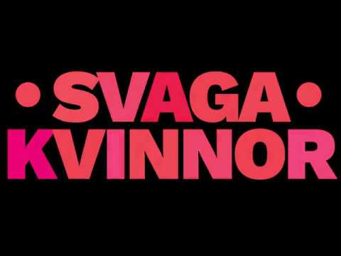 SVAGA KVINNOR trailer