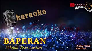 Download lagu BAPERAN KARAOKE - Winda Dwi Lestari mp3
