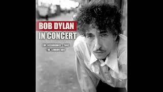 Bob Dylan - Floater (Too Much To Ask) - Live At Hammersmith Apollo 2003 (boiledgutsofbirds Remix)