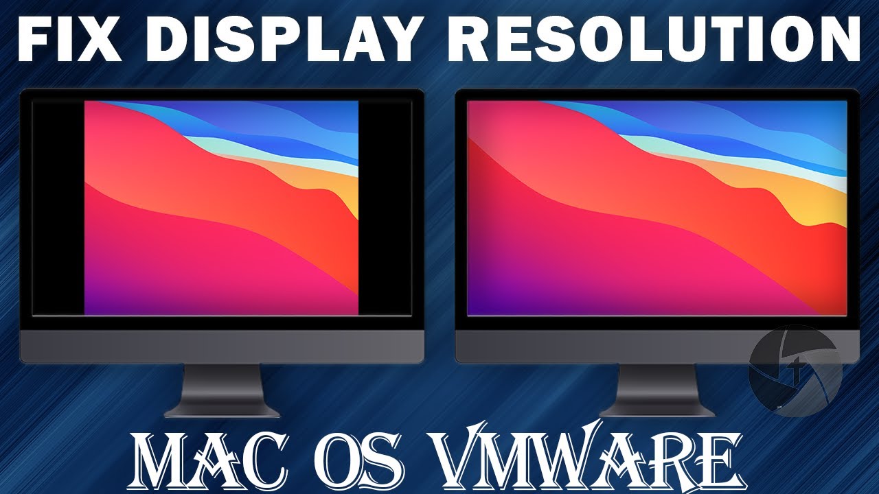 Resolution Fix Mac OS Big sur VMware | Screen Resolution 1920x1080 Mac OS VMware