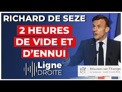 Macron à la Sorbonne : l'un des pires discours depuis 7 ans ! - Richard de Seze