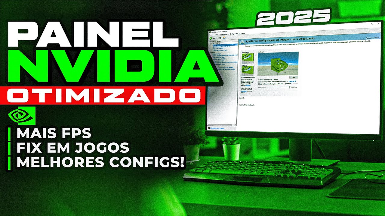 MELHORES CONFIGURAÇÕES PAINEL NVIDIA 2025 ! DRIVER NOVO E CONFIGS NVIDIA PARA MAIS FPS NOS JOGOS !