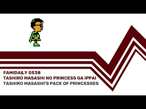 Famidaily - Episode 0538 - Tashiro Masashi no Princess ga Ippai/Tashiro Masashi's Pack of Princesses