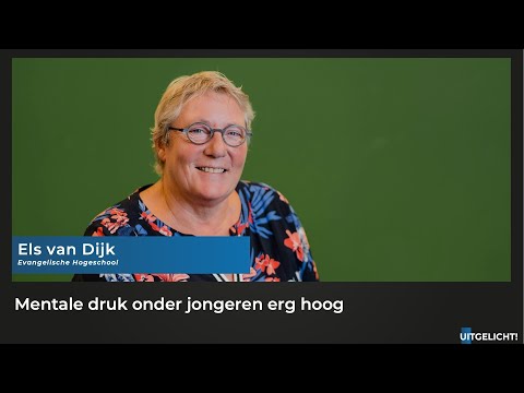 Uitgelicht! 16 februari 2022 - Els van Dijk (EH) over de mentale druk op jongeren