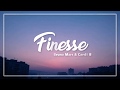 Finesse Bruno Mars Ft Cardi B Lyrics