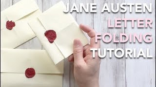 HOW TO fold a Regency Letter - Jane Austen style! | TUTORIAL