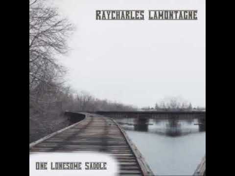 One Lonesome Saddle - Ray LaMontagne