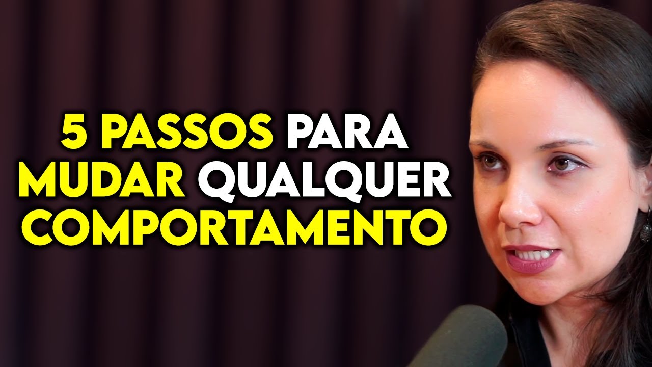 PSICÓLOGA REVELA: COMO MUDAR QUALQUER COMPORTAMENTO INDESEJADO | Lutz Podcast
