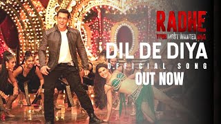 Download lagu DIL DE DIYA  SONG | Radhe - Your Most Wanted Bhai | Salman Khan, Jacqueline | #DilDeDiya mp3