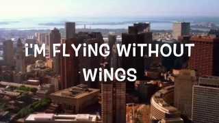 Westlife - Flying without wings (with lyrics)