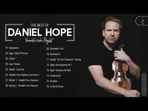 Daniel Hope Greatest Hits Playlist 2021 - Daniel Hope Best Violin Songs Collection Of All Time