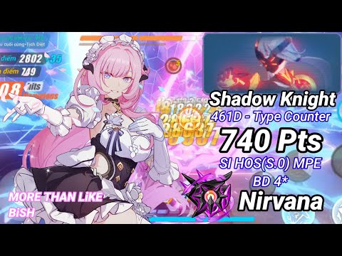 Nirvana D461: Shadow Knight (Type Counter) 740 Pts - SI HOS(S.0) MPE BD 4* [Honkai Impact 3]