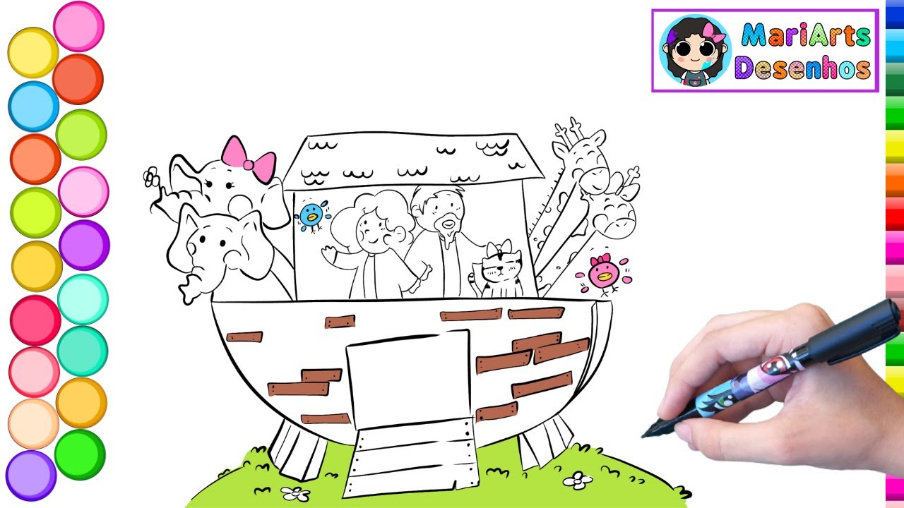 A ARCA DE NOÉ | NOÉ E OS ANIMAIS NA ARCA | DESENHANDO E PINTANDO | MARIARTS | DESENHOS BÍBLICOS