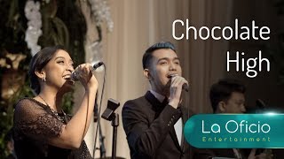 Chocolate High - Musiq Soulchild ft. India Arie - Cover by La Oficio Entertainment, Fairmont Jakarta
