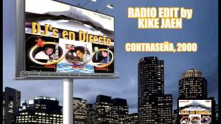 Dj's en Directo - Radio Edit by Kike Jaen