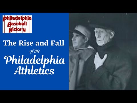 The Rise and Fall of the Philadelphia Athletics