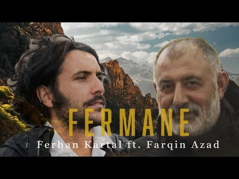 Ferhan Kartal & Farqin Azad - FERMANE -