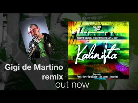 Danilo Seclì VS Santoro & Bovino Feat. Cesko from Après La Classe - Kalinifta  Remixes
