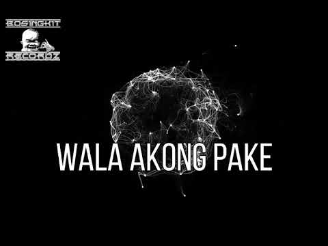 WALA AKONG PAKE  - PROF SHOTGUN X RUSSMAC X GOMA