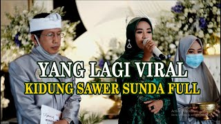Download lagu SAWER SUNDA || KIDUNG PALING MERDU HD AUDIO mp3