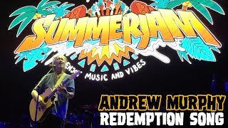 Andrew Murphy aka Mr. SummerJam - Redemption Song @ SummerJam 2018