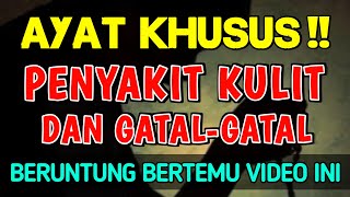Download lagu DOA KHUSUS❗SAKIT GATAL KULIT SUPAYA SEMBUH, RUQYAH PENYEMBUH PENYAKIT KULIT | @waktu_dzikir mp3