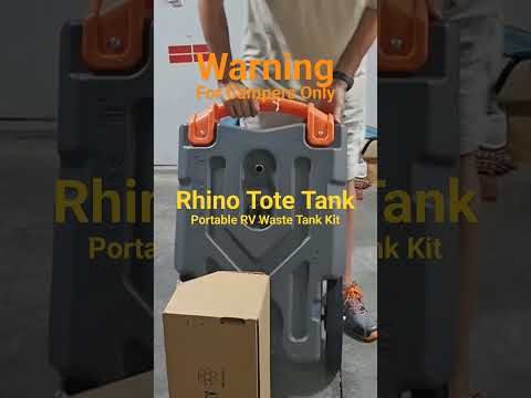 Warning: For Campers Only. Rhino Tote Tank - Portable RV Waste Tank Kit