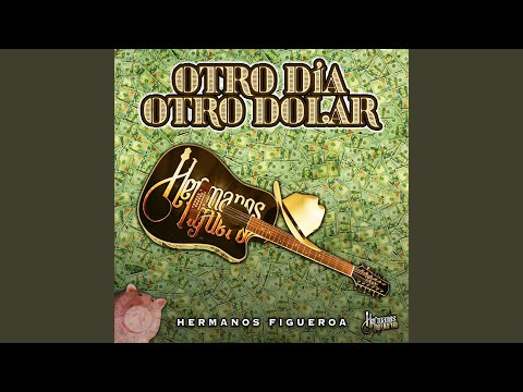 Otro Día Otro Dólar