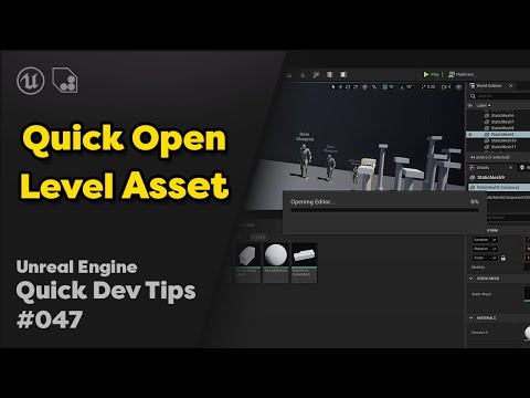 Quick Dev Tip #47 UE4 / UE5 - Quick Open Asset From Level