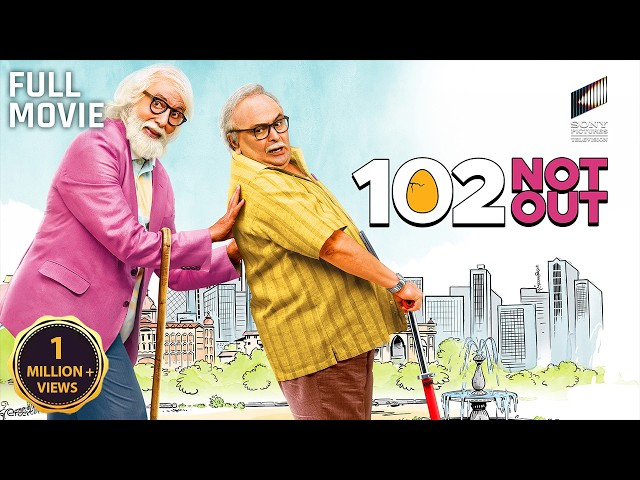 102 Not Out | Starring Amitabh Bachchan, Rishi Kapoor & Vijay Raaz | Full Movie SDDEFAULT Thumbnail