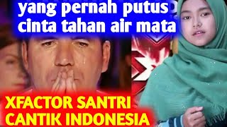 Download lagu santri cantik membuat juri menangis|putus cinta-parody xfactor (siti hanriyanti) mp3 Download lagu santri cantik membuat juri menangis|putus cinta-parody xfactor (siti hanriyanti) mp3