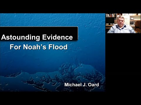 Astounding Evidence for Noah's Flood with Mike Oard