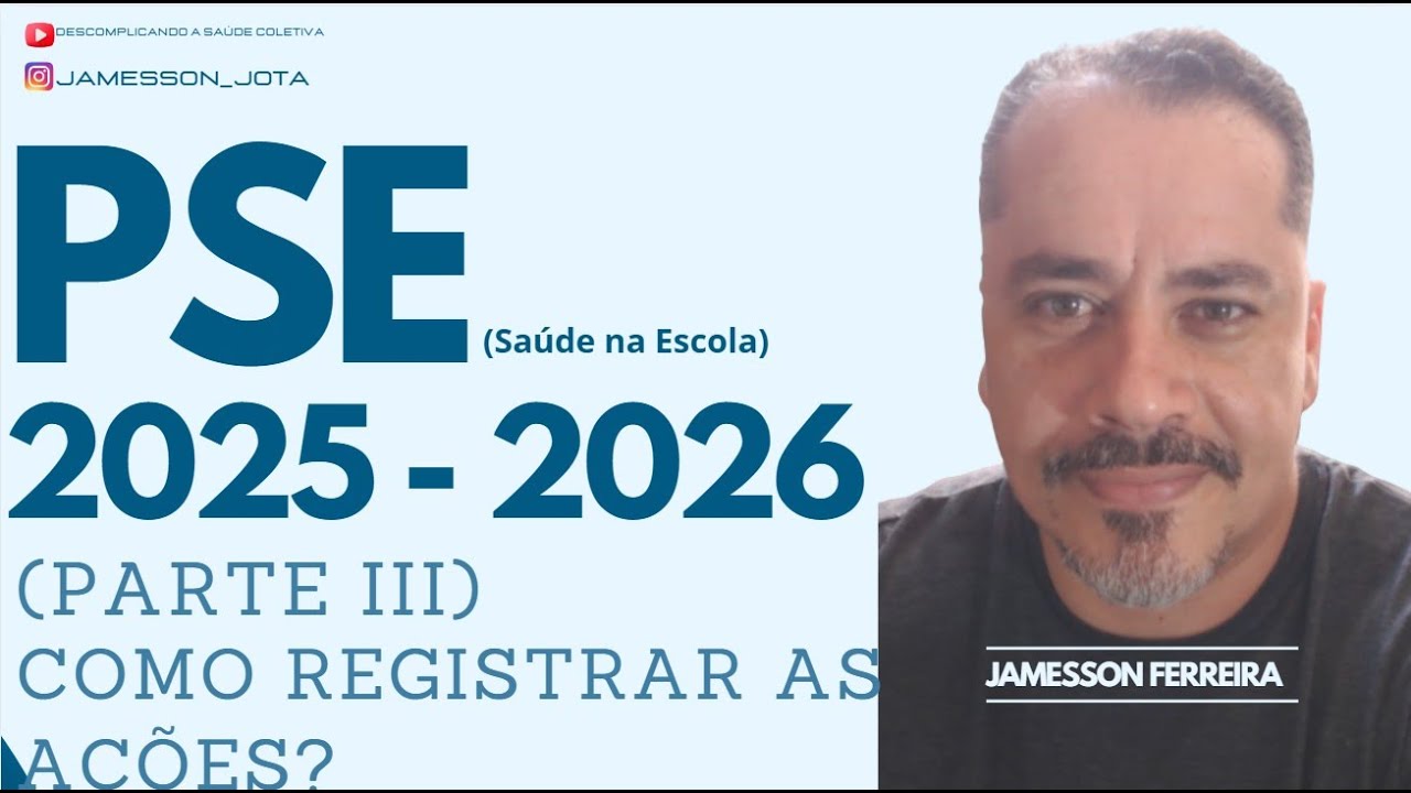 COMO REGISTRAR AS AÇOES DO PSE ? (PARTE III)