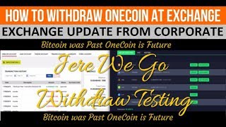 HOW TO WITHDRAW ONECOIN AT EXCHANGE | XCOINX | DEALSHAKER | ONECOIN | ONELIFE | 2019