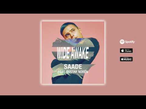 Eric Saade - Wide Awake [feat. Gustaf Norén] (Official Audio)