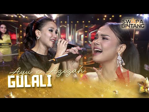 Ayu Ting Ting X Azizah (Purwokerto) - Gulali | KONTES SWARA BINTANG 2025